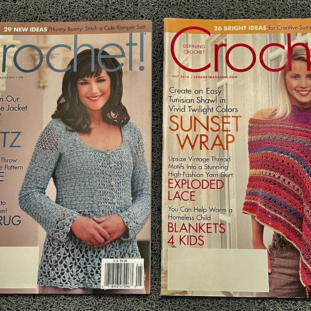 Crochet! Magazine Lot 2~May & July 2010~Crochet Patterns Inside~Excellent Cond.